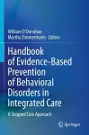 Handbook of Evidence-Based Prevention of Behavioral Disorders in Integrated Care cover