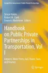 Handbook on Public Private Partnerships in Transportation, Vol I cover