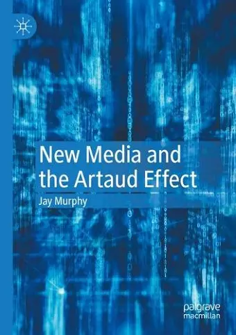 New Media and the Artaud Effect cover