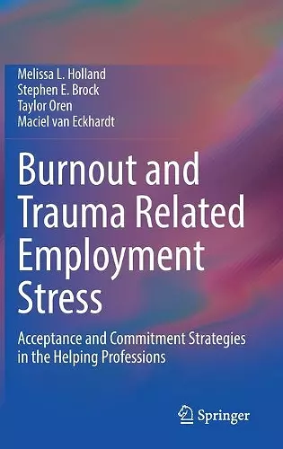 Burnout and Trauma Related Employment Stress cover