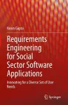 Requirements Engineering for Social Sector Software Applications cover