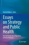 Essays on Strategy and Public Health cover