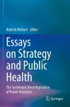 Essays on Strategy and Public Health cover