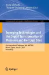 Emerging Technologies and the Digital Transformation of Museums and Heritage Sites cover