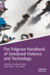 The Palgrave Handbook of Gendered Violence and Technology cover