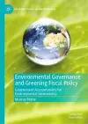 Environmental Governance and Greening Fiscal Policy cover