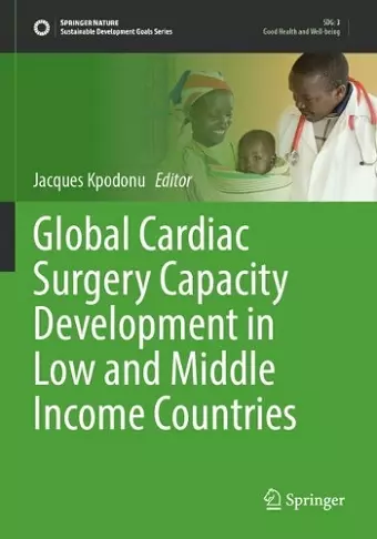 Global Cardiac Surgery Capacity Development in Low and Middle Income Countries cover