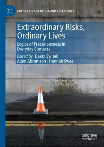 Extraordinary Risks, Ordinary Lives cover