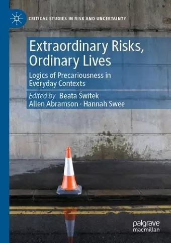 Extraordinary Risks, Ordinary Lives cover