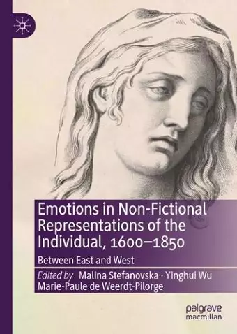 Emotions in Non-Fictional Representations of the Individual, 1600-1850 cover