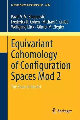 Equivariant Cohomology of Configuration Spaces Mod 2 cover