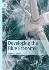 Developing the Blue Economy cover