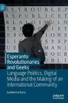 Esperanto Revolutionaries and Geeks cover
