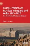 Prisons, Politics and Practices in England and Wales 1945–2020 cover