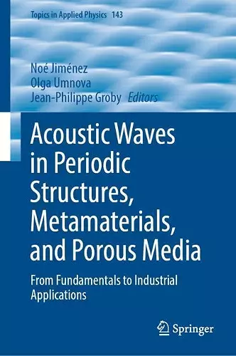 Acoustic Waves in Periodic Structures, Metamaterials, and Porous Media cover