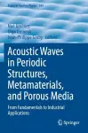 Acoustic Waves in Periodic Structures, Metamaterials, and Porous Media cover