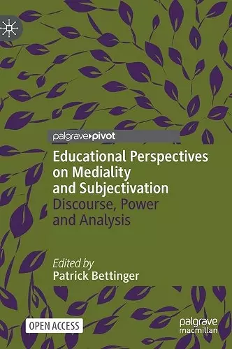 Educational Perspectives on Mediality and Subjectivation cover