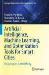 Artificial Intelligence, Machine Learning, and Optimization Tools for Smart Cities cover