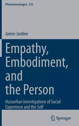 Empathy, Embodiment, and the Person cover