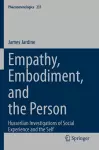 Empathy, Embodiment, and the Person cover