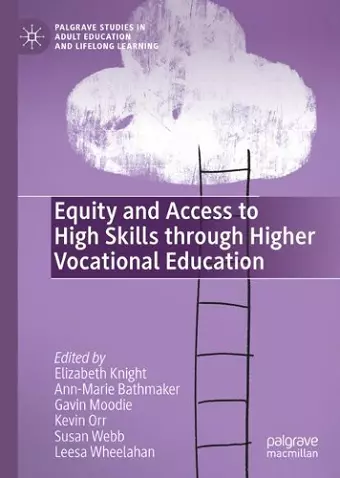 Equity and Access to High Skills through Higher Vocational Education cover