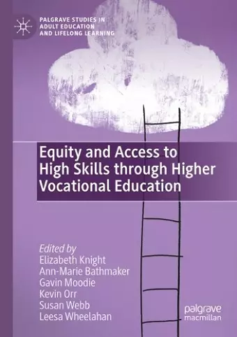 Equity and Access to High Skills through Higher Vocational Education cover