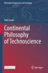 Continental Philosophy of Technoscience cover