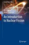 An Introduction to Nuclear Fission cover