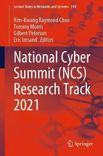 National Cyber Summit (NCS) Research Track 2021 cover