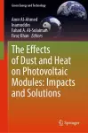 The Effects of Dust and Heat on Photovoltaic Modules: Impacts and Solutions cover
