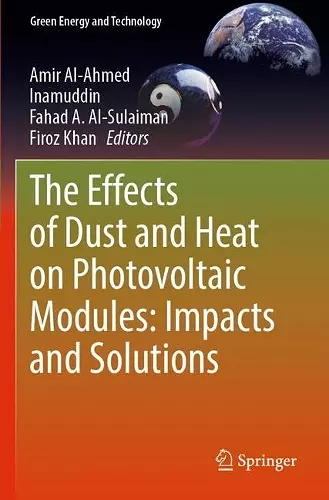 The Effects of Dust and Heat on Photovoltaic Modules: Impacts and Solutions cover