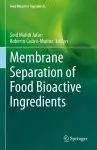 Membrane Separation of Food Bioactive Ingredients cover