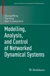 Modelling, Analysis, and Control of Networked Dynamical Systems cover