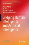 Bridging Human Intelligence and Artificial Intelligence cover