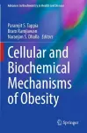 Cellular and Biochemical Mechanisms of Obesity cover