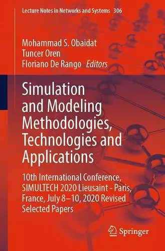 Simulation and Modeling Methodologies, Technologies and Applications cover