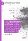 Economic Freedom and Social Justice cover