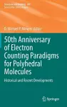 50th Anniversary of Electron Counting Paradigms for Polyhedral Molecules cover