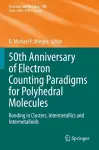 50th Anniversary of Electron Counting Paradigms for Polyhedral Molecules cover