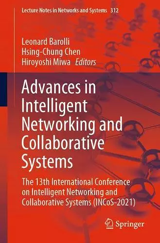 Advances in Intelligent Networking and Collaborative Systems cover