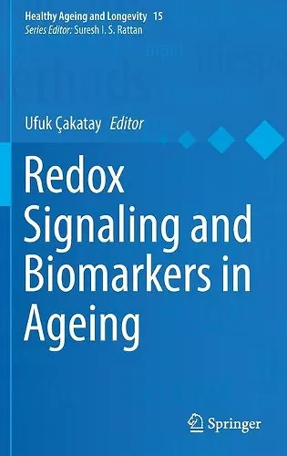 Redox Signaling and Biomarkers in Ageing cover