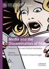 Media and the Dissemination of Fear cover