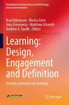 Learning: Design, Engagement and Definition cover