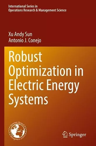 Robust Optimization in Electric Energy Systems cover