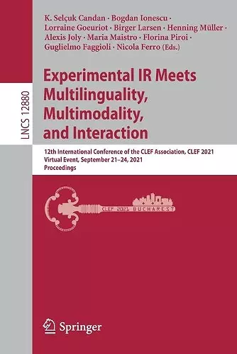 Experimental IR Meets Multilinguality, Multimodality, and Interaction cover