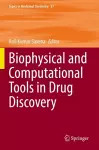 Biophysical and Computational Tools in Drug Discovery cover