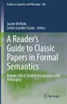 A Reader's Guide to Classic Papers in Formal Semantics cover