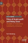 Films of Arab Loutfi and Heiny Srour cover