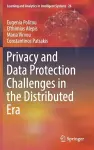 Privacy and Data Protection Challenges in the Distributed Era cover