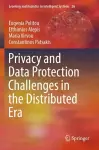 Privacy and Data Protection Challenges in the Distributed Era cover